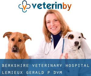 Berkshire Veterinary Hospital: Lemieux Gerald P DVM (Coltsville)