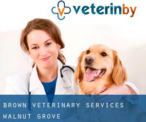 Brown Veterinary Services (Walnut Grove)