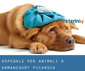 Ospedale per animali a Armancourt (Picardia)