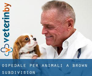 Ospedale per animali a Brown Subdivision
