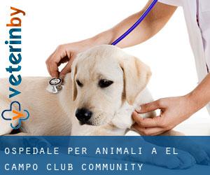 Ospedale per animali a El Campo Club Community