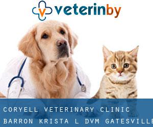 Coryell Veterinary Clinic: Barron Krista L DVM (Gatesville)