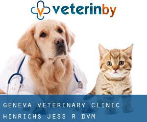Geneva Veterinary Clinic: Hinrichs Jess R DVM
