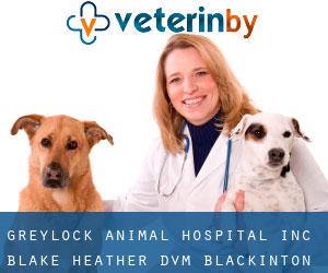 Greylock Animal Hospital Inc: Blake Heather DVM (Blackinton)