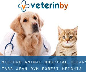 Milford Animal Hospital: Cleary Tara-Jean DVM (Forest Heights)